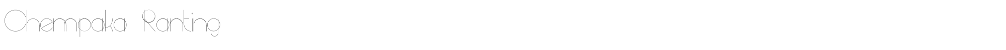 Chempaka Chempaka Ranting.ttf font preview